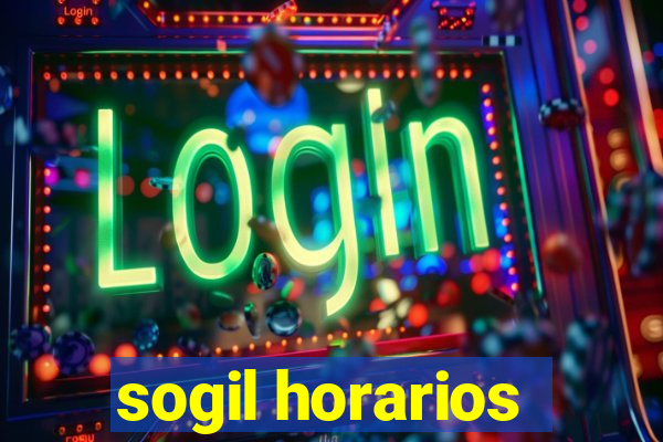 sogil horarios